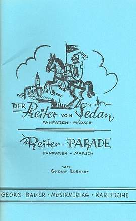 Lotterer, G: Der Reiter von Sedan und Reiter-Parade: