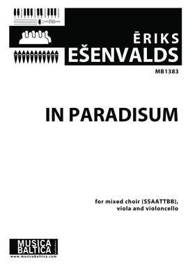 Ešenvalds, Ēriks: In paradisum