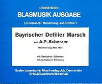 Scherzer, A: Bayrischer Defiliermarsch