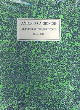 Carbonchi, A: Le dodici chitarre spostate