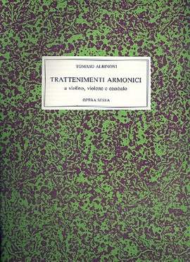 Albinoni, T: Trattenimenti armonici op.6