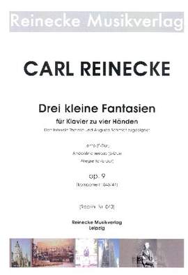 Reinecke, C: 3 kleine Fantasien op.9