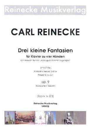 Reinecke, C: 3 kleine Fantasien op.9