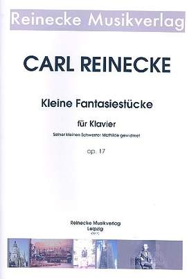 Reinecke, C: Kleine Fantasiestücke op.17