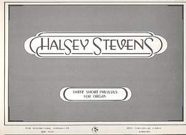 Stevens, H: 3 short preludes
