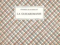 Marescot, C d: La guitaromanie Faksimile