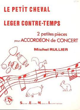 Rullier, M: Le petit cheval - Leger contre-temps