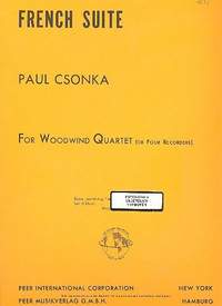 Csonka, P: French Suite for woodwind quartet