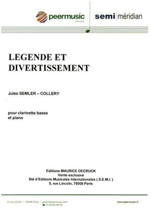 Semler-Collery, J: Legende et Divertissement