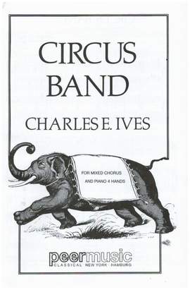 Ives, C E: The Circus Band