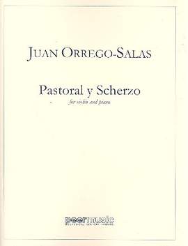 Orrego-Salas, J: Pastorale y Scherzo