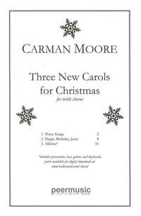 Moore, C: 3 new Carols for Christmas