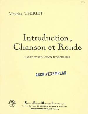 Thiriet, M: Introduction, chanson et ronde