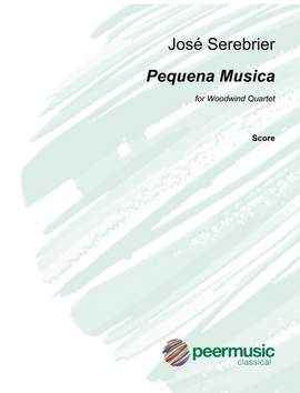 Serebrier, J: Pequena Musica for flute, oboe,