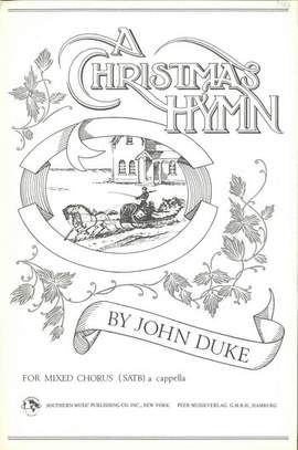 Duke, J: A Christmas Hymn