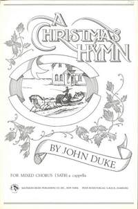 Duke, J: A Christmas Hymn