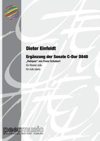 Einfeldt, D: Ergänzung der Sonate C-Dur D840 von Franz Schubert