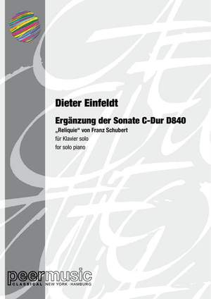 Einfeldt, D: Ergänzung der Sonate C-Dur D840 von Franz Schubert