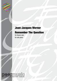 Werner, J: Remember the Question