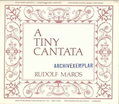 Maros, R: A tiny Cantata