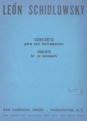 Schidlowsky, L: Concierto para 6 instrumentos