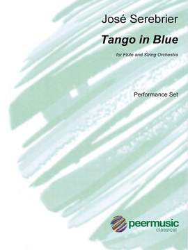 Serebrier, J: Tango in Blue