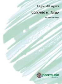 Aguila, M D: Concierto en Tango