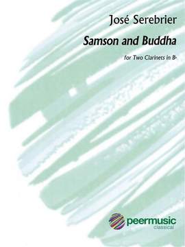 Serebrier, J: Samson and Buddha: