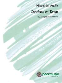 Aguila, M D: Concierto en Tango