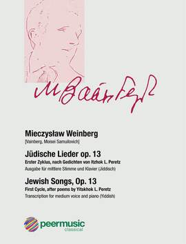 Weinberg, M: Jüdische Lieder op.13