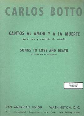 Botto, C: Cantos al amor y la muerte
