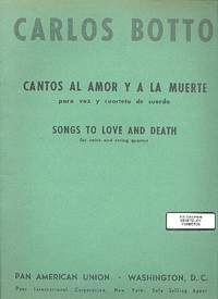 Botto, C: Cantos al amor y la muerte