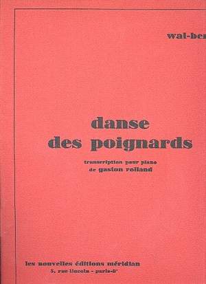 Wal-Berg: Danse des Poignards