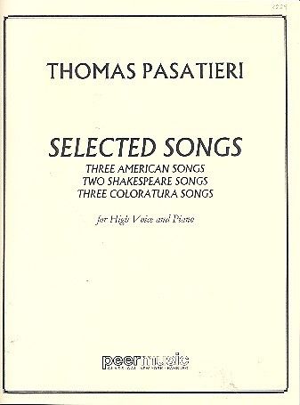 Pasatieri, T: Selected Songs
