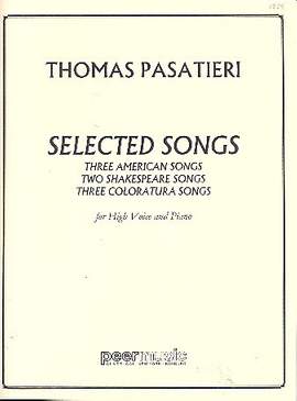 Pasatieri, T: Selected Songs
