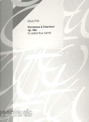 Frid, G: Kermesse à Charleroi op.44a