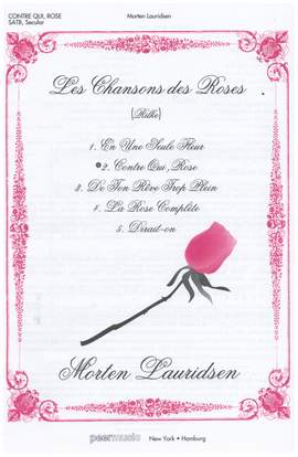 Lauridsen, M: Contre Qui, Rose