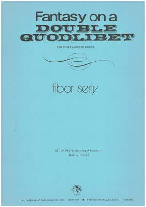 Serly, T: Fantasy on a Double Quodlibet