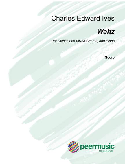 Ives, C E: Waltz