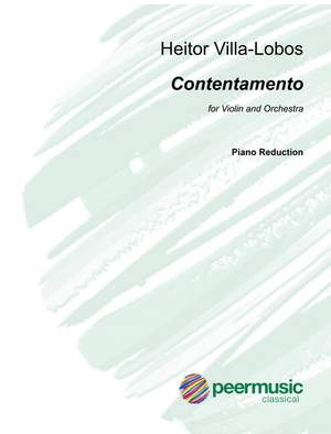 Villa-Lobos, H: Contentamento for violin and orchestra