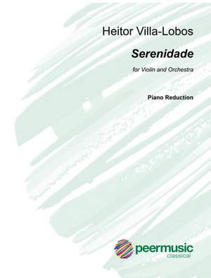 Villa-Lobos, H: Serenidade for violin and