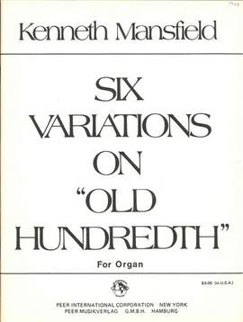Mansfield, K: 6 Variations on old Hundredth