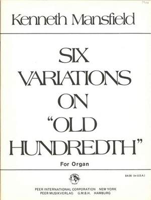 Mansfield, K: 6 Variations on old Hundredth