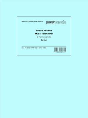 Revueltas, S: Musica para Charlar