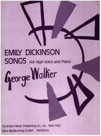 Walker, G: Emily Dickinson Songs
