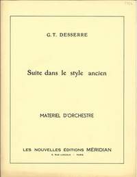 Desserre, G T: Suite dans le style ancien