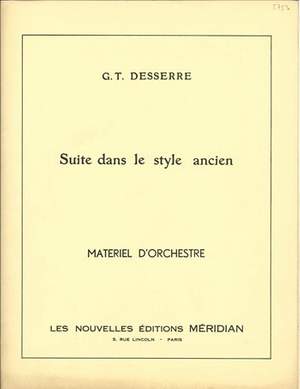 Desserre, G T: Suite dans le style ancien
