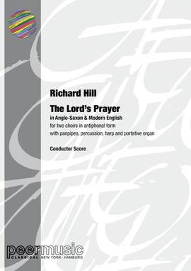Hill, R: The Lord's Prayer (in Anglo-Saxon & Modern English)