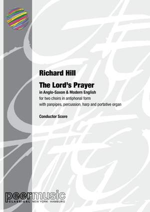 Hill, R: The Lord's Prayer (in Anglo-Saxon & Modern English)