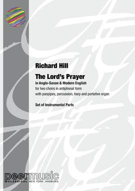 Hill, R: The Lord's Prayer (in Anglo-Saxon & Modern English)